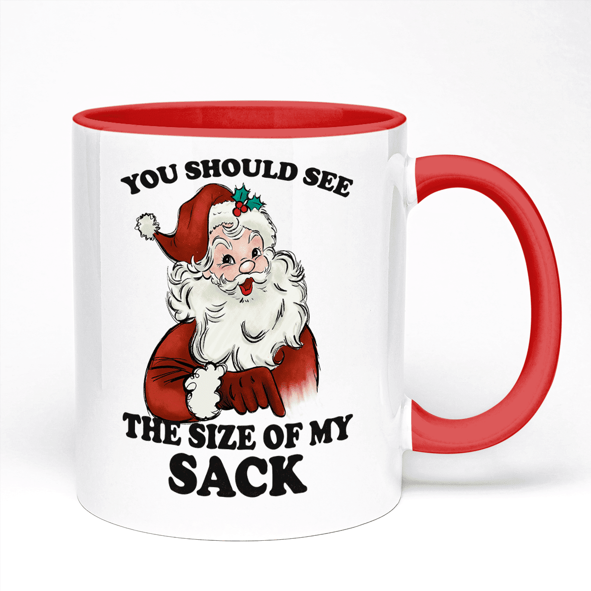 Funny Christmas Mug Featuring Santa And You Should See The Size Of My Sack Design | 11oz Ceramic Mug, Red Handle And Red Inner | 10 Colour Options Available