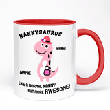 Nannysaurus Gift Mug | Like a Normal Nanny but More Awesome Design | 11oz Ceramic Mug