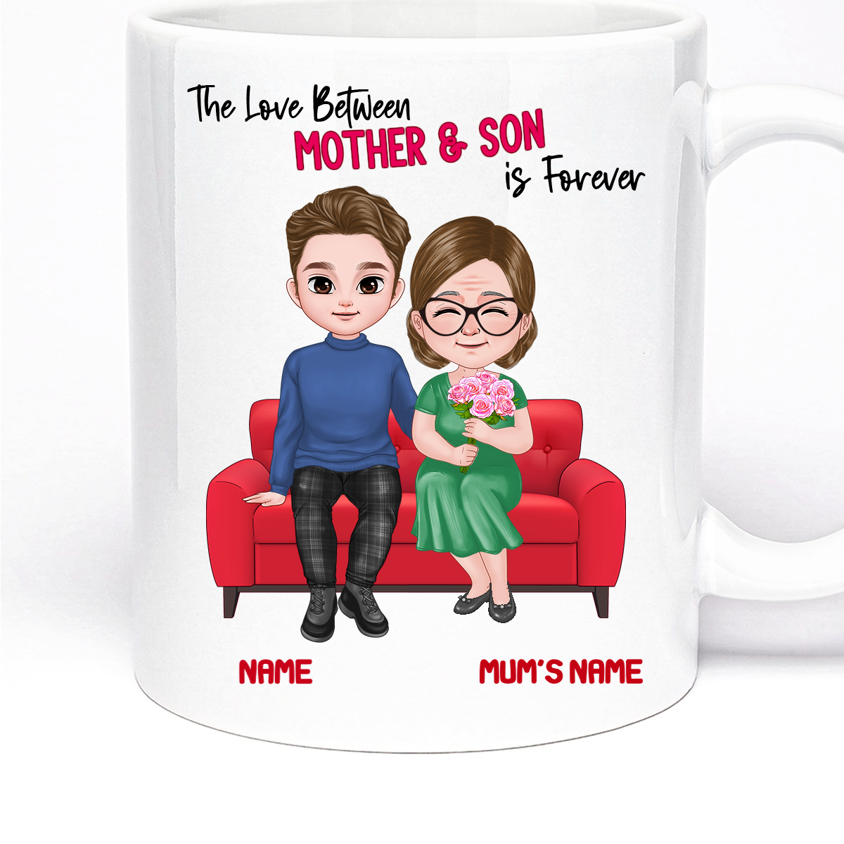 The Love Between Mother and Son is Forever Gift Mug | 11oz Ceramic Cup | Personalised