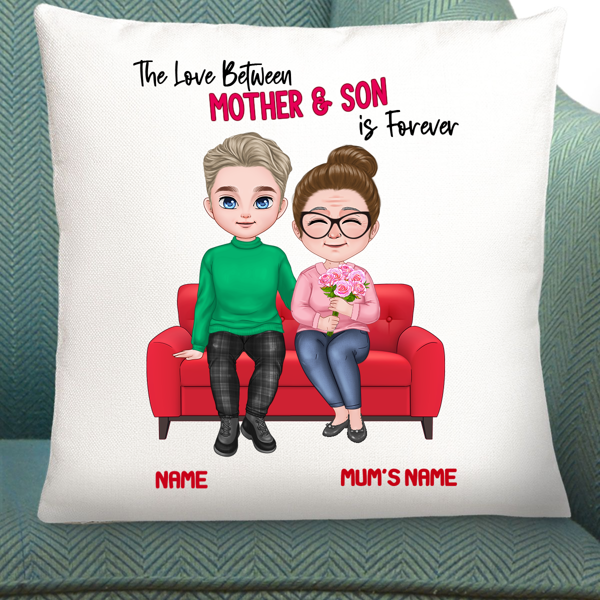 The Love Between Mother and Son is Forever Personalised Gift Cushion | 40x40 cm