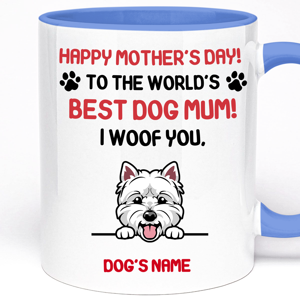 Happy Mother's Day Best Dog Mam, Personalised Gift Mug 11oz Ceramic