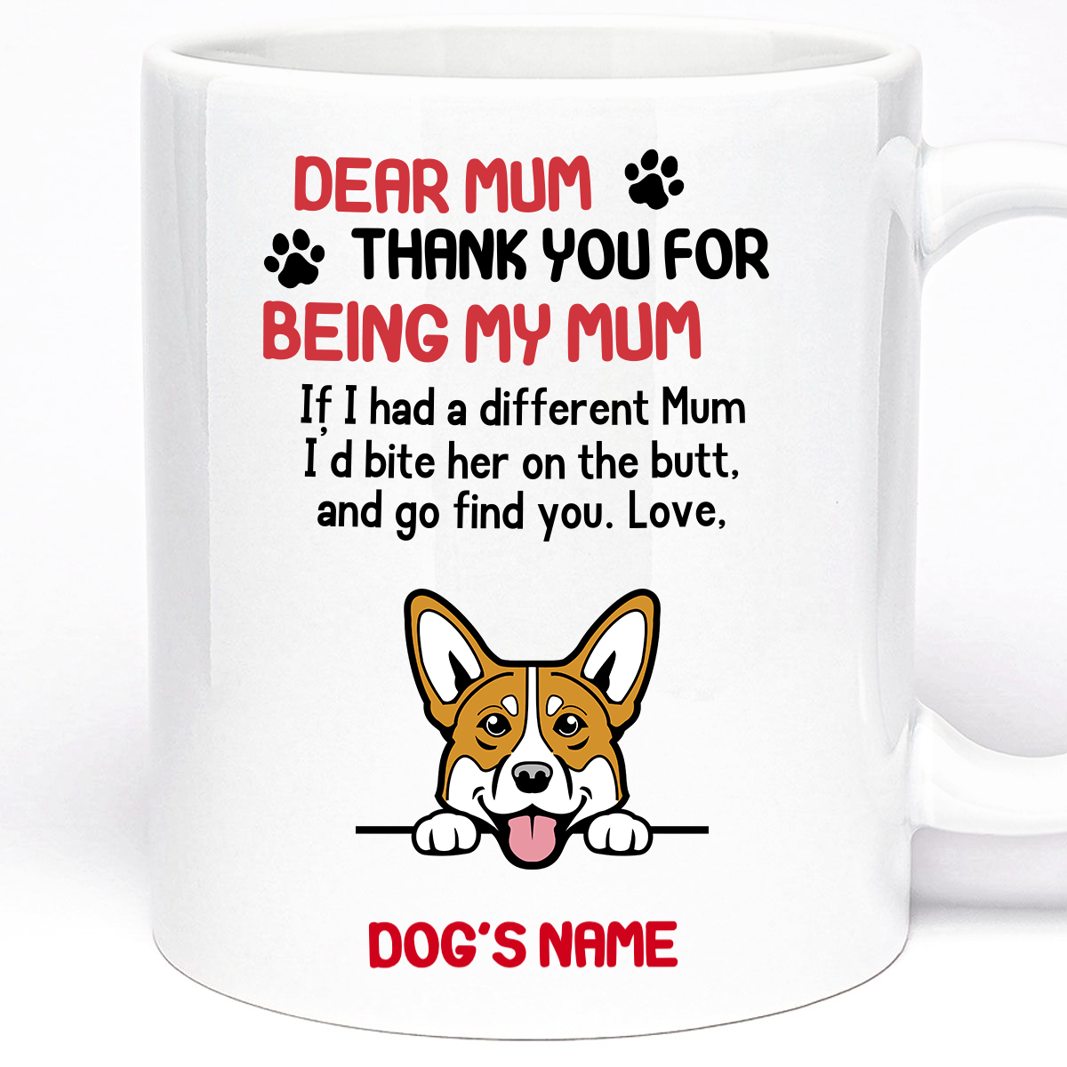 Dogs Mum Mug, Personalised Gift Mug For Dog Lover, 11oz Ceramic