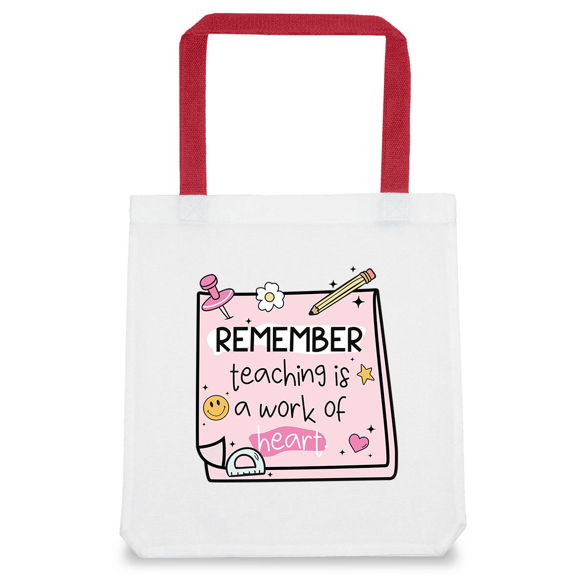 Teacher Tote Bag, Teacher Appreciation Gift, Teaching is Work of Heart