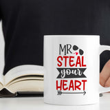 Sweetheart Gift Mug | Mr Steal Your Heart Design | 11oz Ceramic Coffee Tea Cup