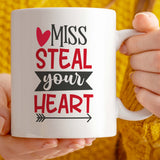 Sweetheart Gift Mug | Miss Steal Your Heart Design | 11oz Ceramic Tea Coffee Cup