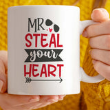 Sweetheart Gift Mug | Mr Steal Your Heart Design | 11oz Ceramic Coffee Tea Cup