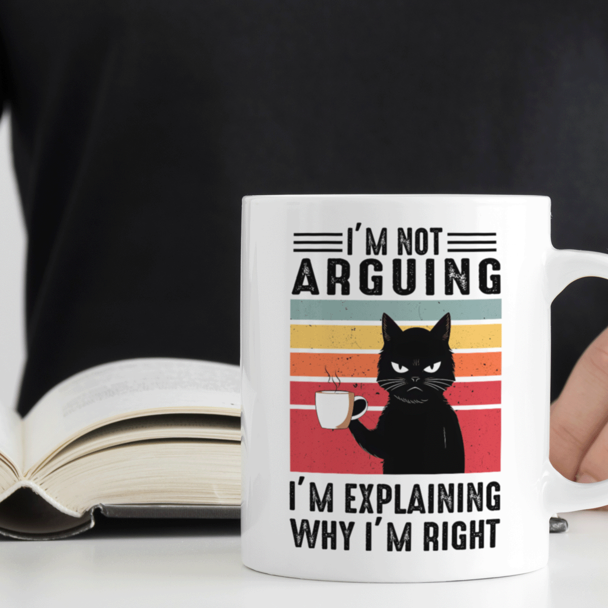 Cat Lover Mug | I'm Not Arguing I'm Explaining Why I'm Right Design | 11oz Ceramic Mug