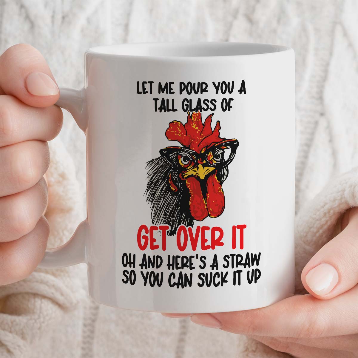 Chicken Gift Mug | Get Over It Design | 11oz Ceramic Mug