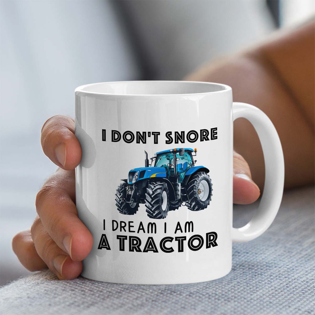 Gift for Him | I Don't Snore I Dream I am a Tractor | 11oz Ceramic Gift Mug