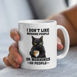 Black Cat Mug, Gift For Cat Lover | I Do Not Like Morning People Design | 11oz Ceramic Mug