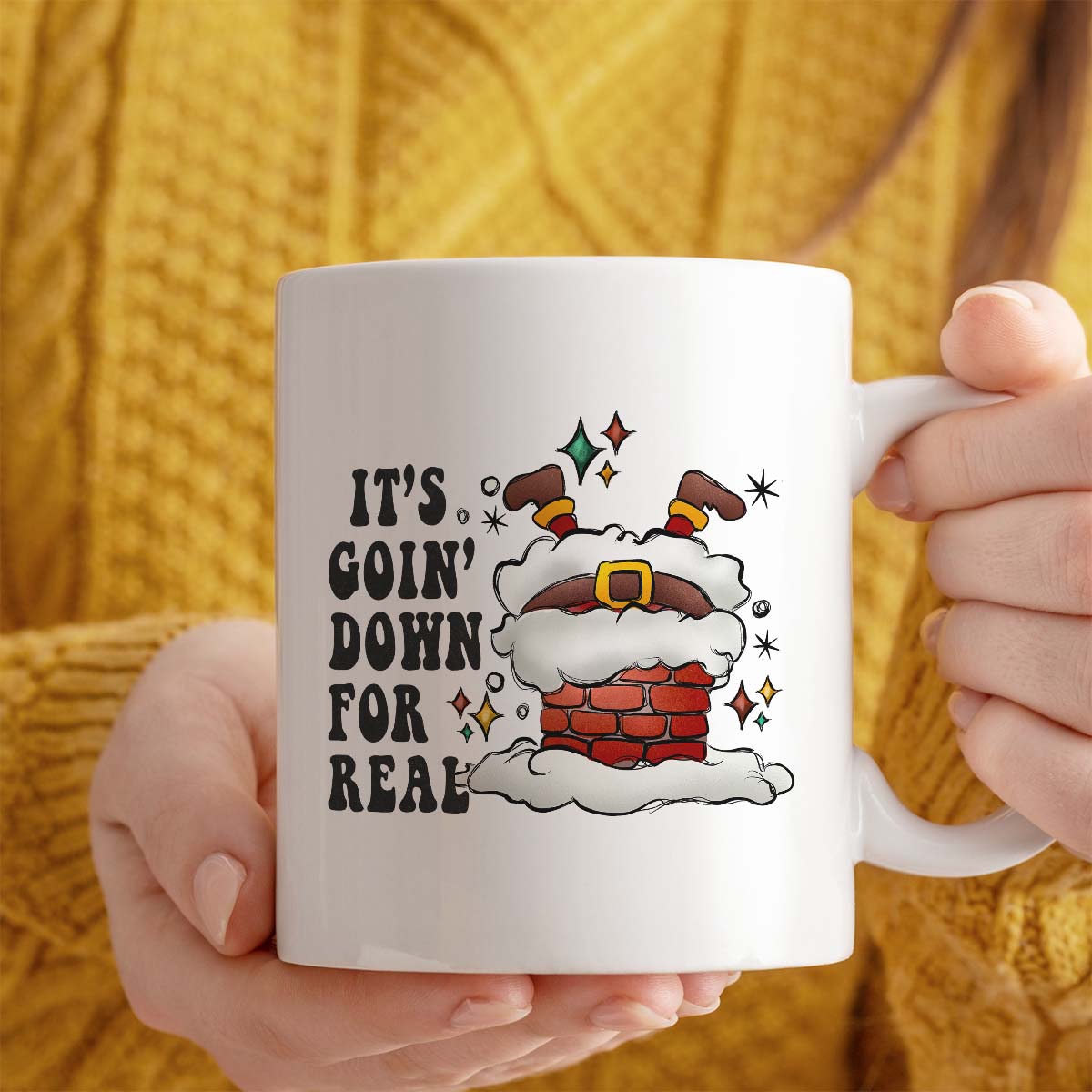 Funny Santa Mug | It's Going Down For Real Design | 11oz Ceramic Mug