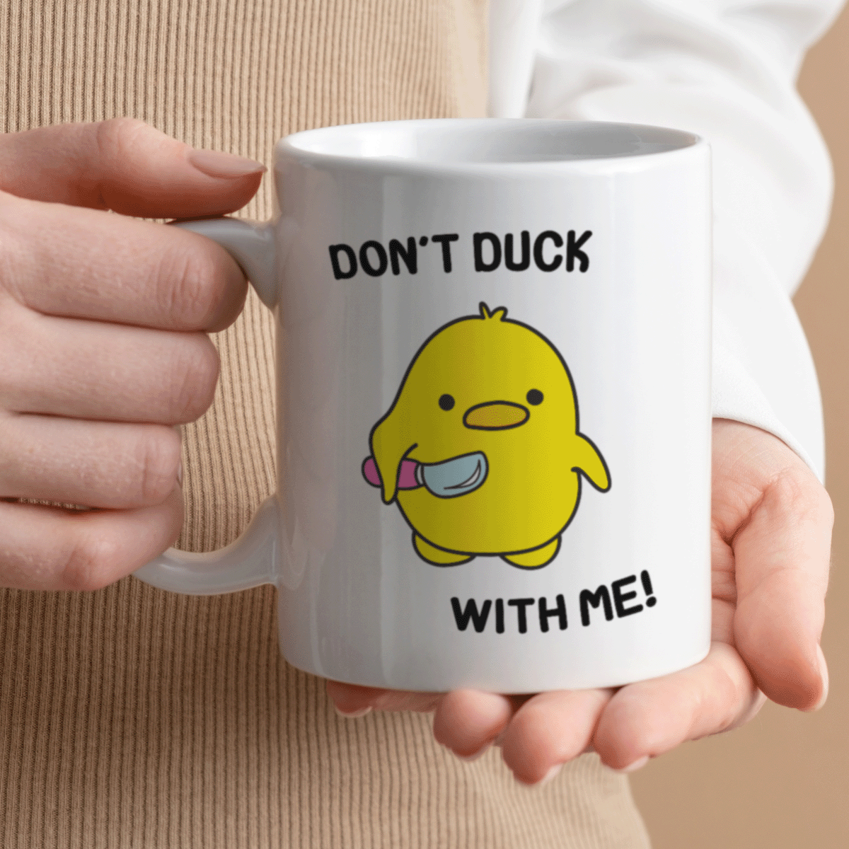 Quirky Gift Mug | Don't Duck With Me Design | 11oz Ceramic Mug